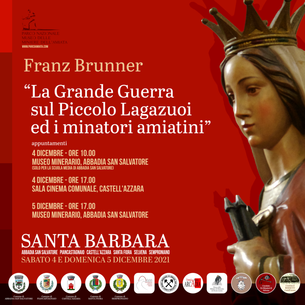 Franz Brunner La Grande Guerra sul Piccolo Lagazuoi ed i minatori amiatini, Santa Barbara